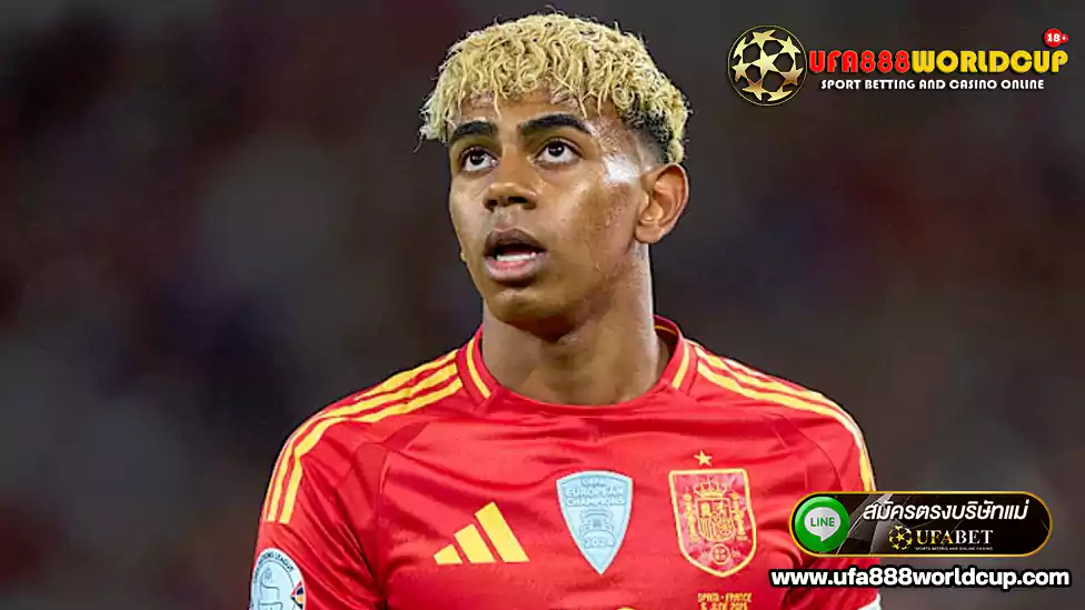 Lamine Yamal สเปน แทงบอลโลก ufa888worldcup ยูฟ่าเบท